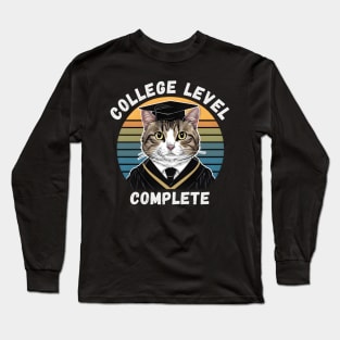 College Level Complete Long Sleeve T-Shirt